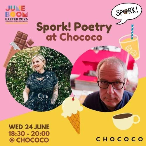 Spork Poetry at Chococo Wednesday 24th June 6:30pm - 8pm