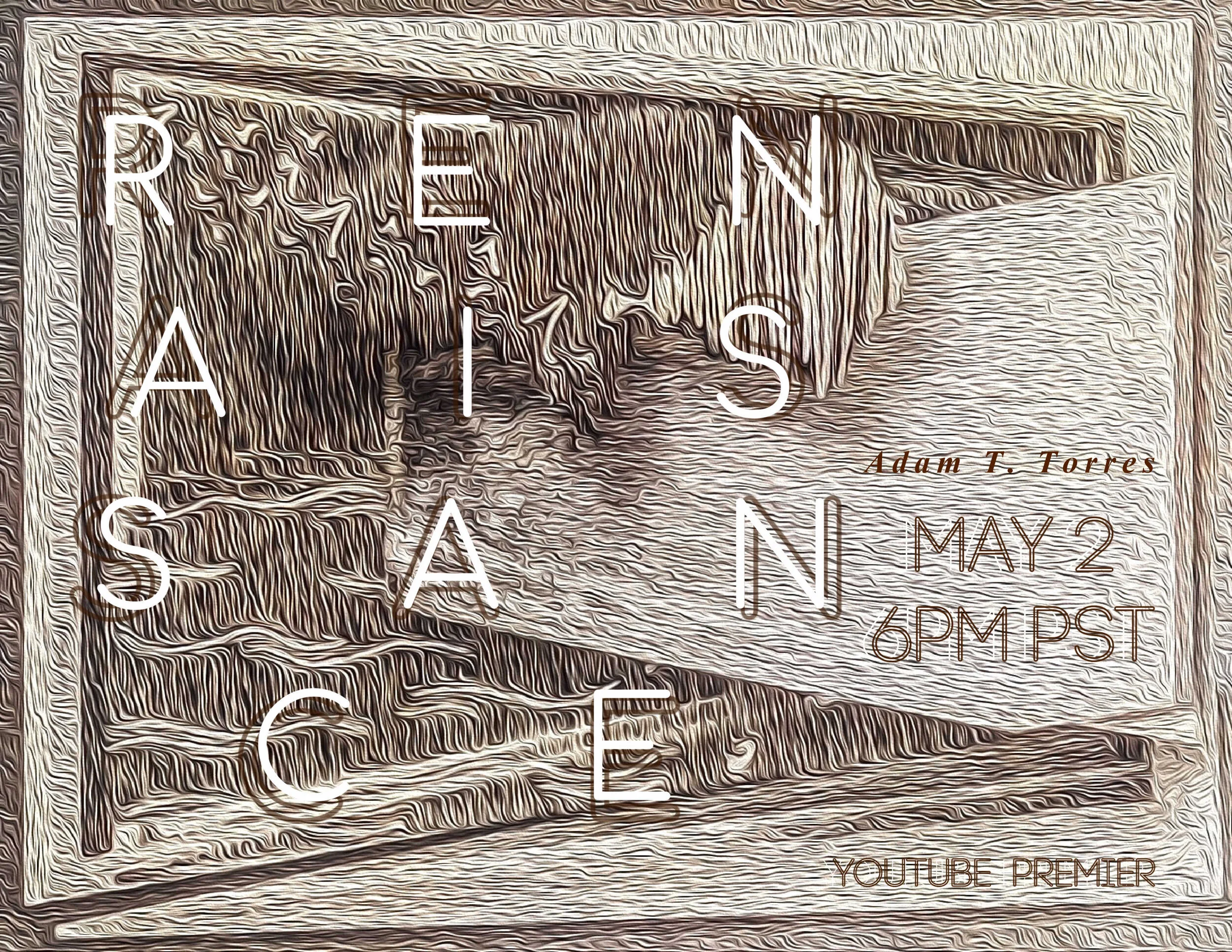 Renaissance, A Capstone Project (YouTube Premiere)