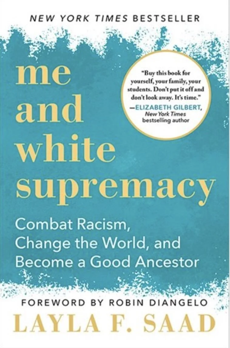 Me and White Supremacy, Layla F. Saad