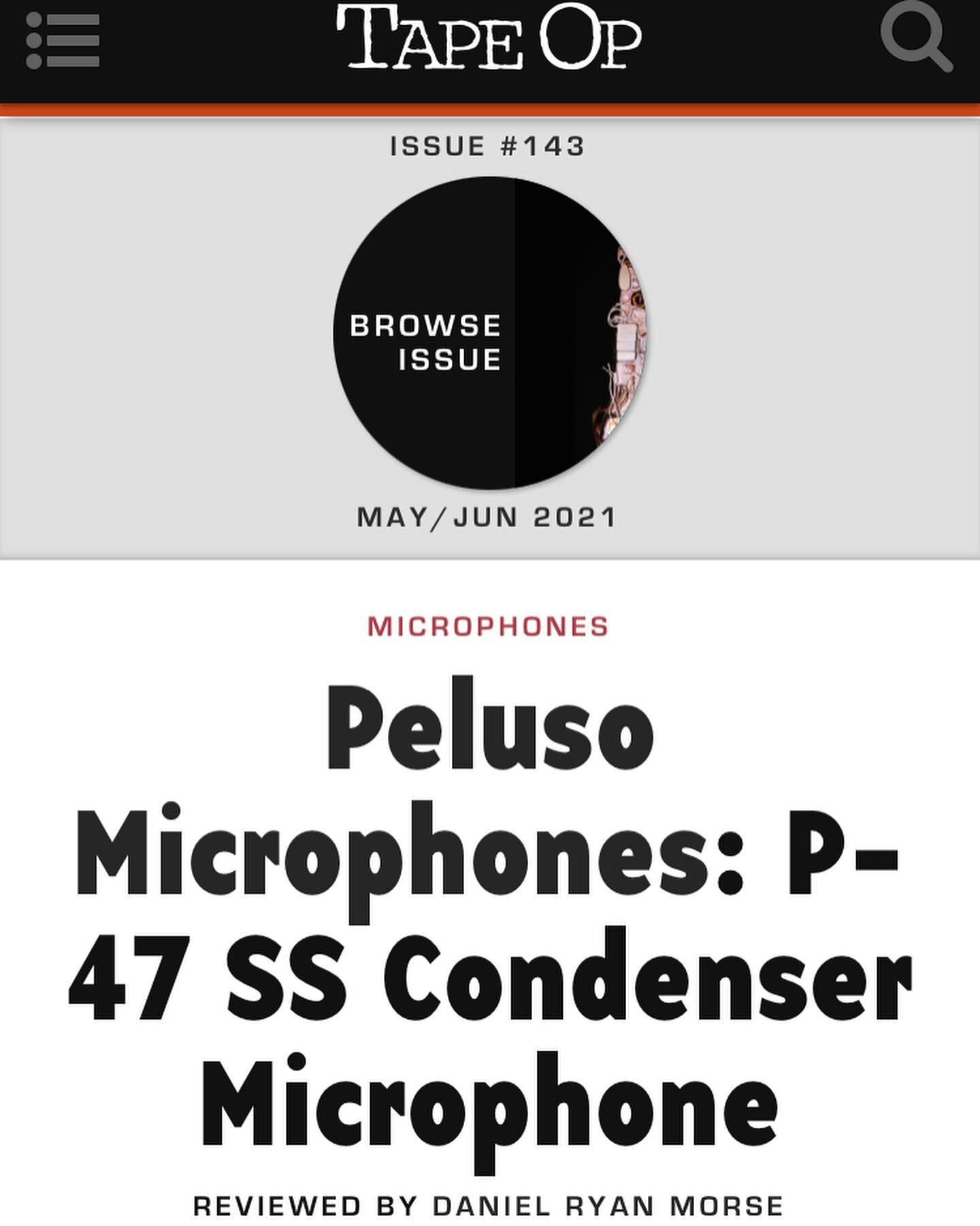 Dan reviewed the excellent new P-47 SS from @pelusomicrophonelab &amp; @pelusojohn in the latest issue of @tapeopmag ; check it out to see why we&rsquo;re using it on everything these days!