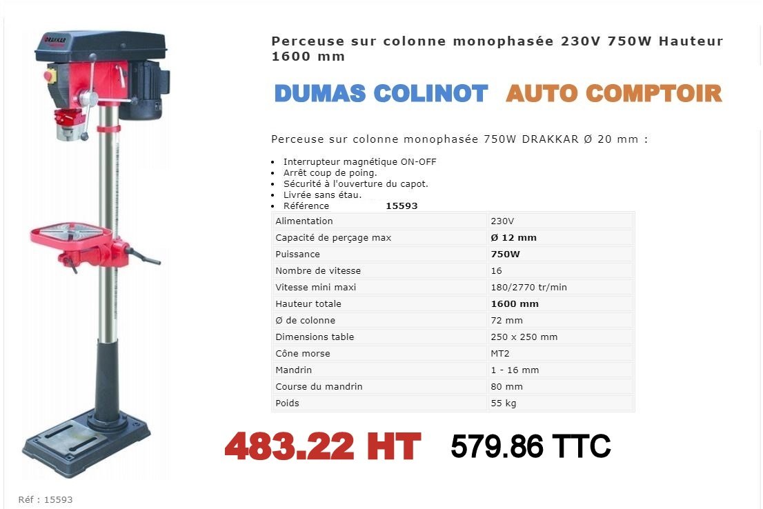 Perceuse sur colonne monophasée 230V 750W Hauteur 1600 mm 15593 Nevers —  Dumas-Colinot