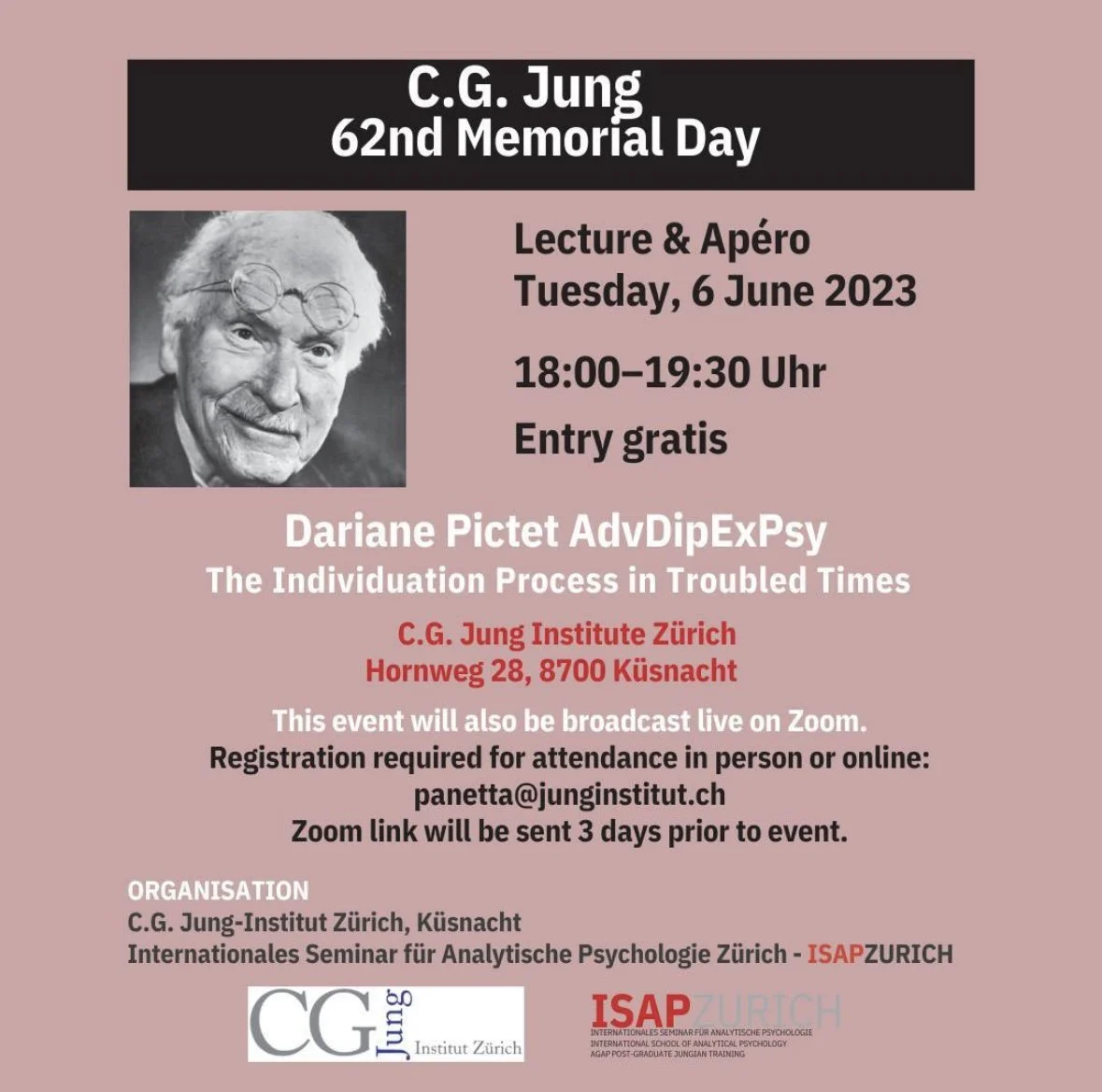 Poster for a lecture and social event commemorating C.G. Jung's 62nd Memorial Day, featuring a black and white photo of Carl Gustav Jung. The event is scheduled for June 6, 2023, from 6:00 to 7:30 PM at the C.G. Jung Institute Zurich, Hornweg 28, Küsnacht. The lecture is titled "The Individuation Process in Troubled Times" by Dariane Pictet, and will be broadcast live on Zoom. Entry is free. The poster includes logos for C.G. Jung-Institut Zürich and ISAP Zürich.