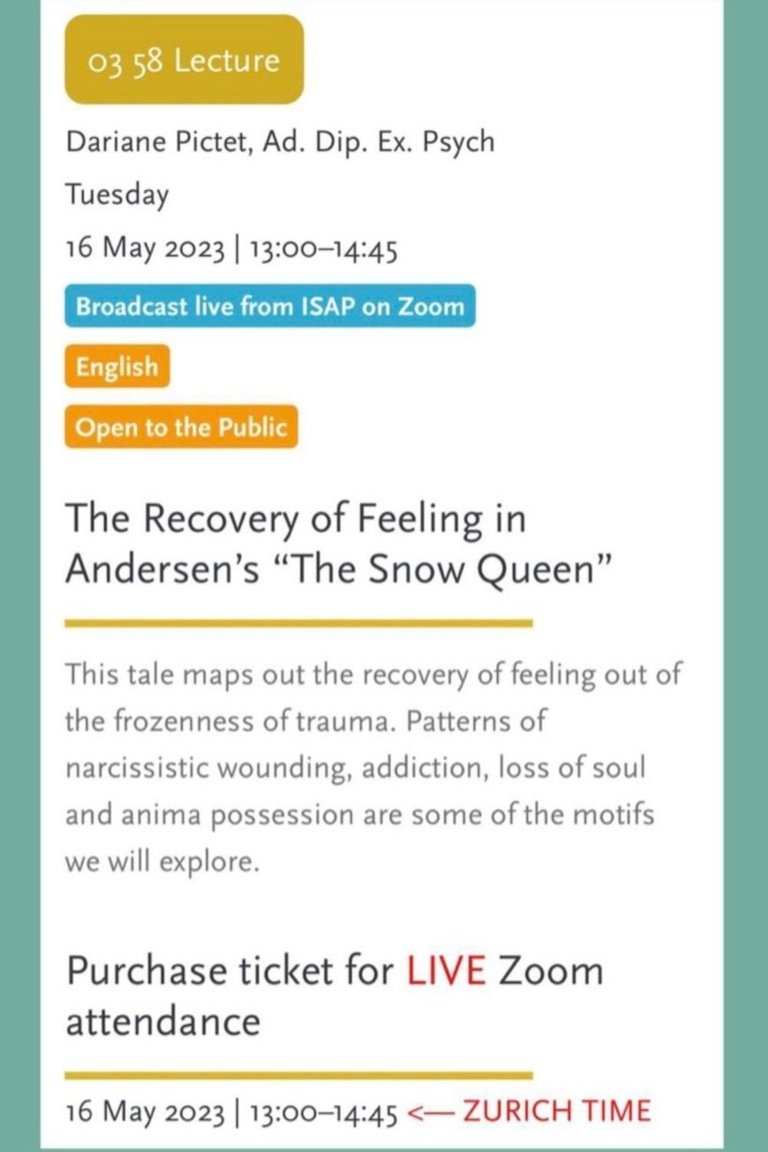 Lecture details for Dariane Pictet on May 16, 2023, about recovery of feelings in Andersen's 'The Snow Queen,' broadcast live on Zoom, open to the public, in English, scheduled from 13:00 to 14:45, with ticket purchase required for attendance.