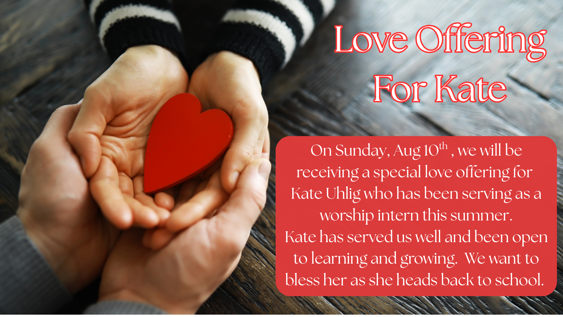 Love Offering for Kate