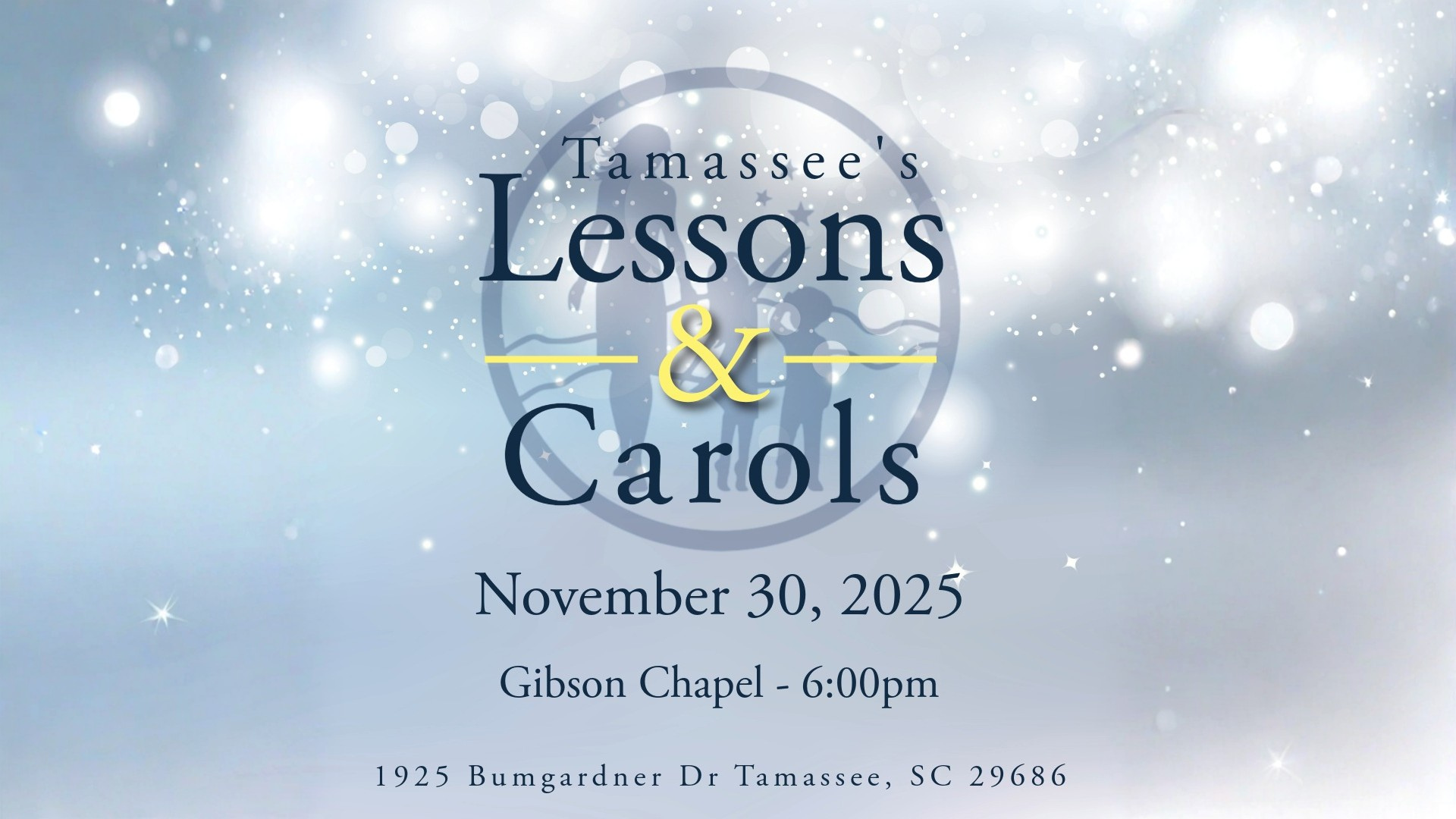 Tamassee Lessons & Carols