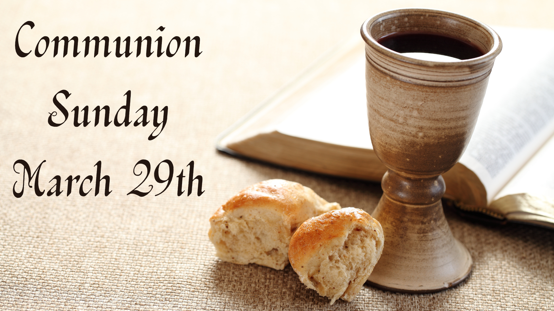 Communion Sunday both services