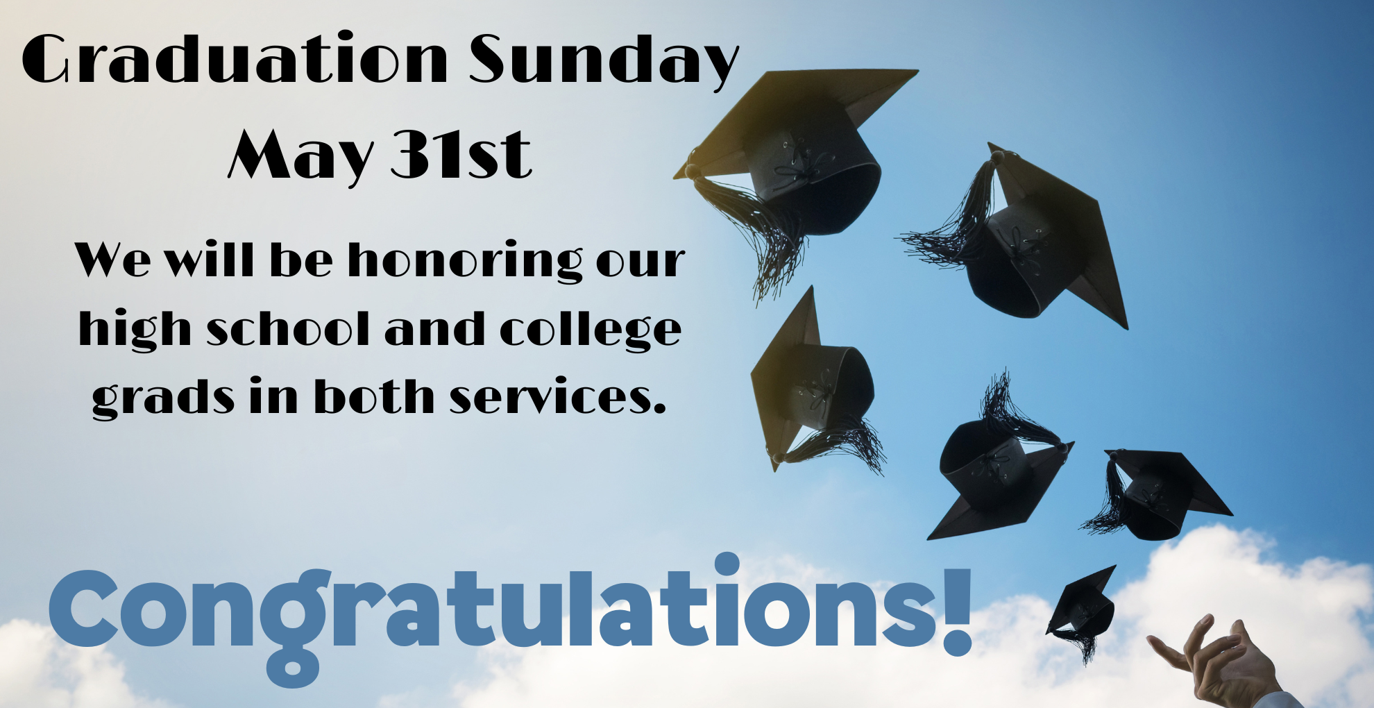Graduation Sunday