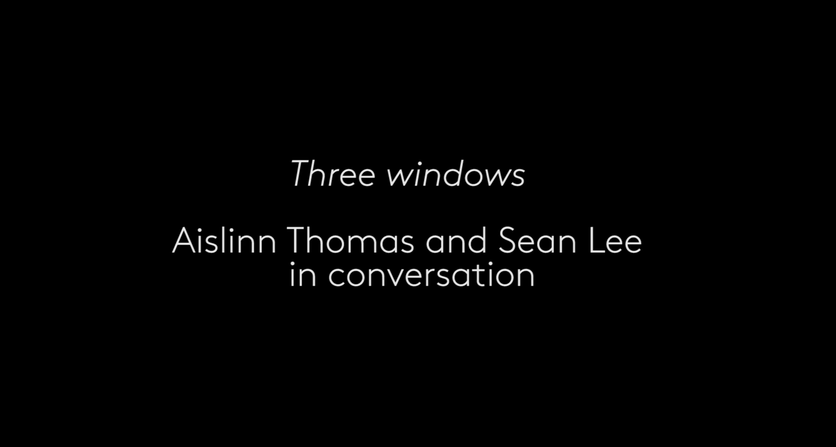 Aislinn Thomas & Sean Lee in conversation