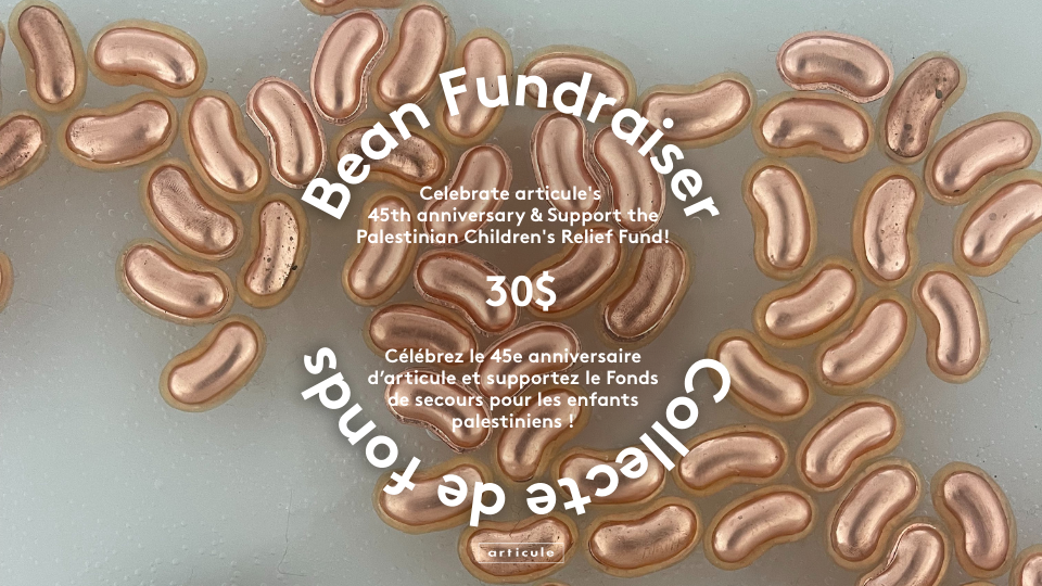 Bean Fundraiser — Celebrate articule's 45th anniversary — articule
