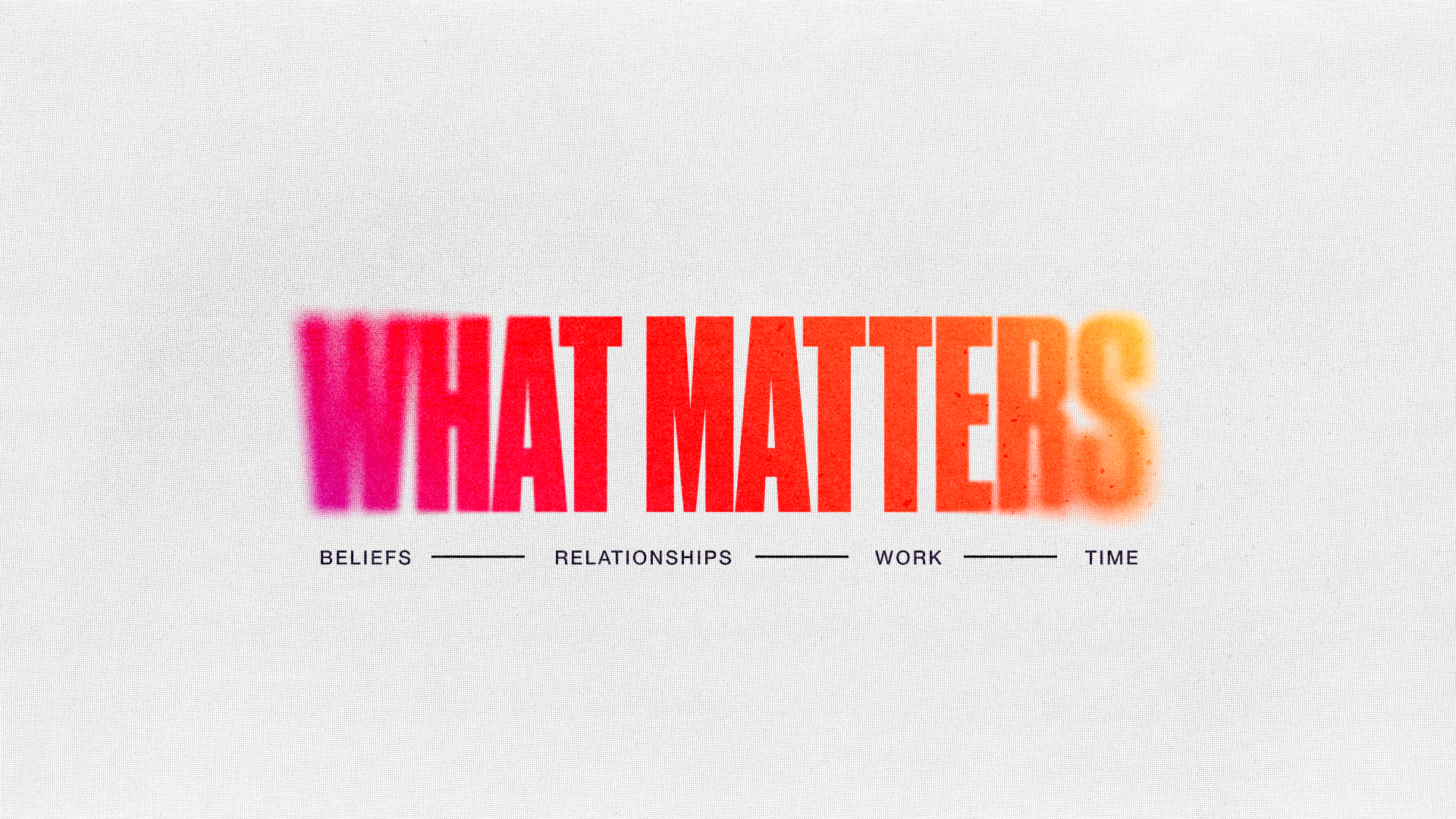 What Matters