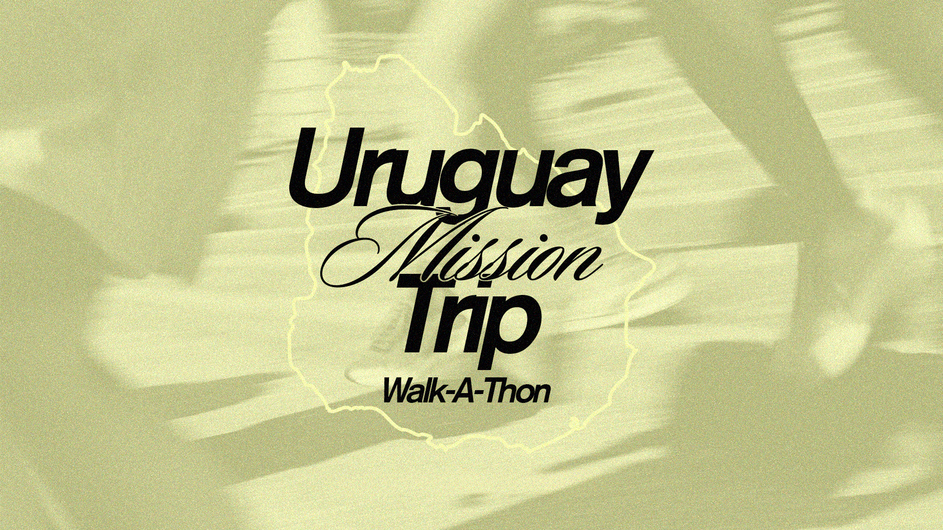 Uruguay Mission Trip Walk-a-Thon