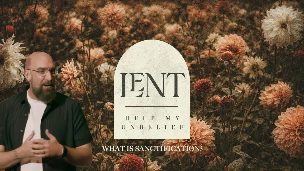 What is Sanctification?