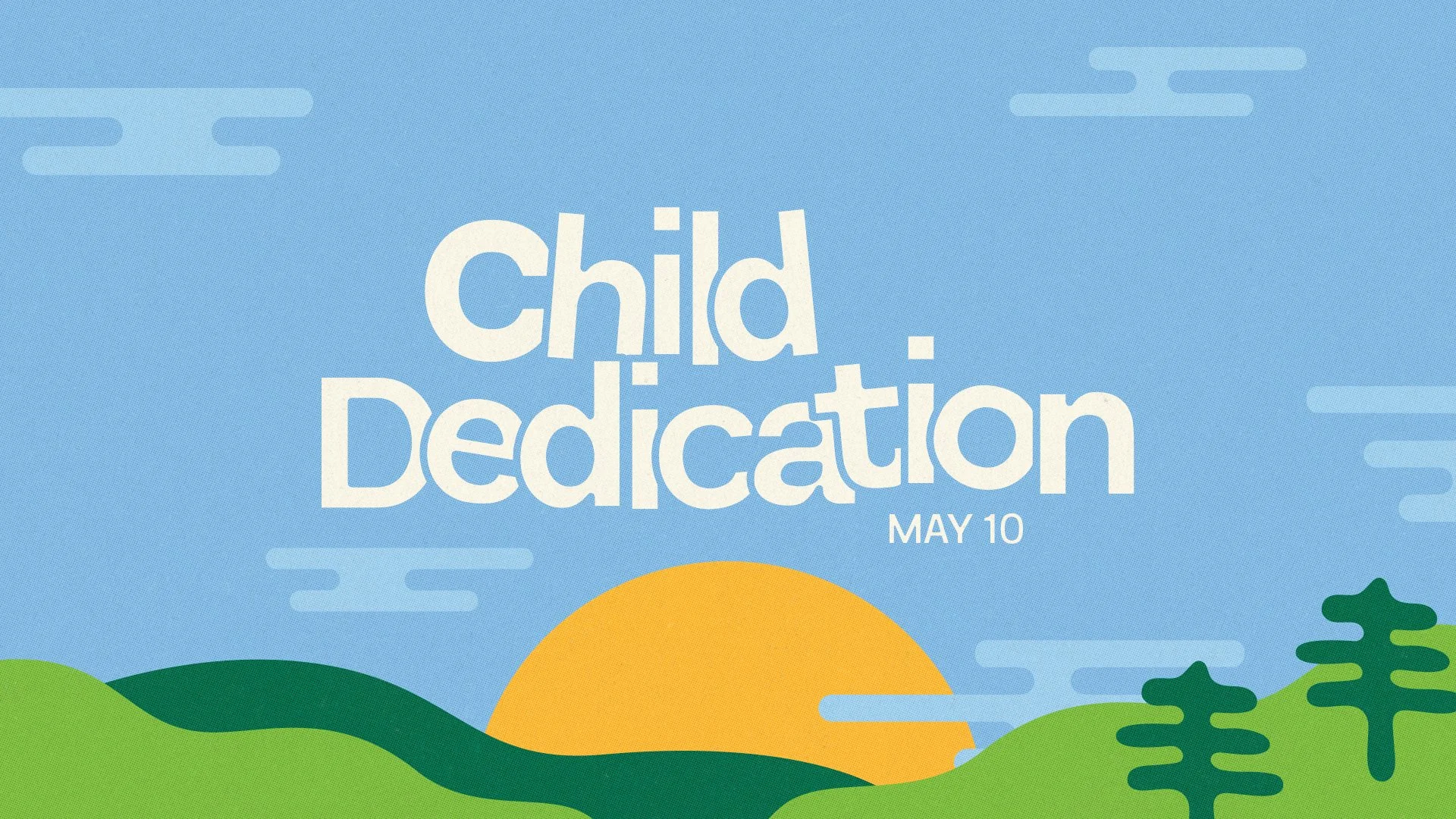 Child Dedications