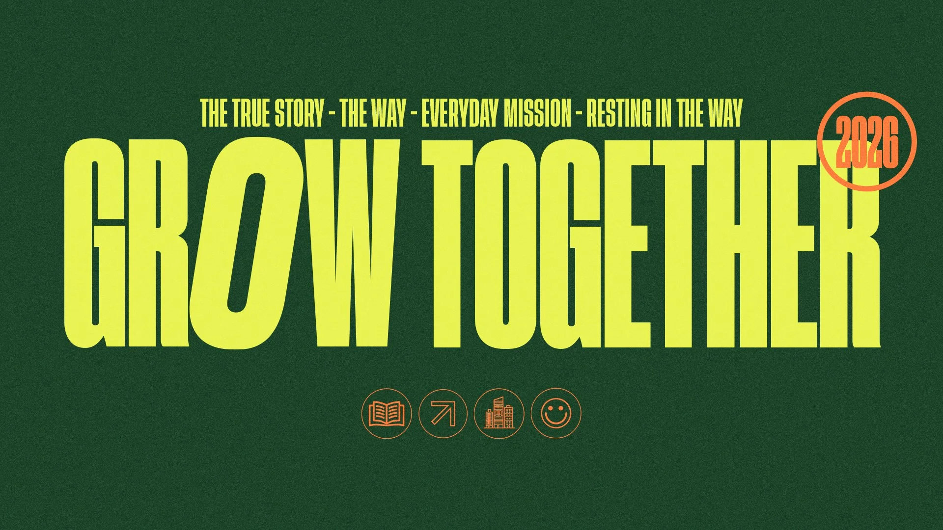The Way | A Grow Together Class