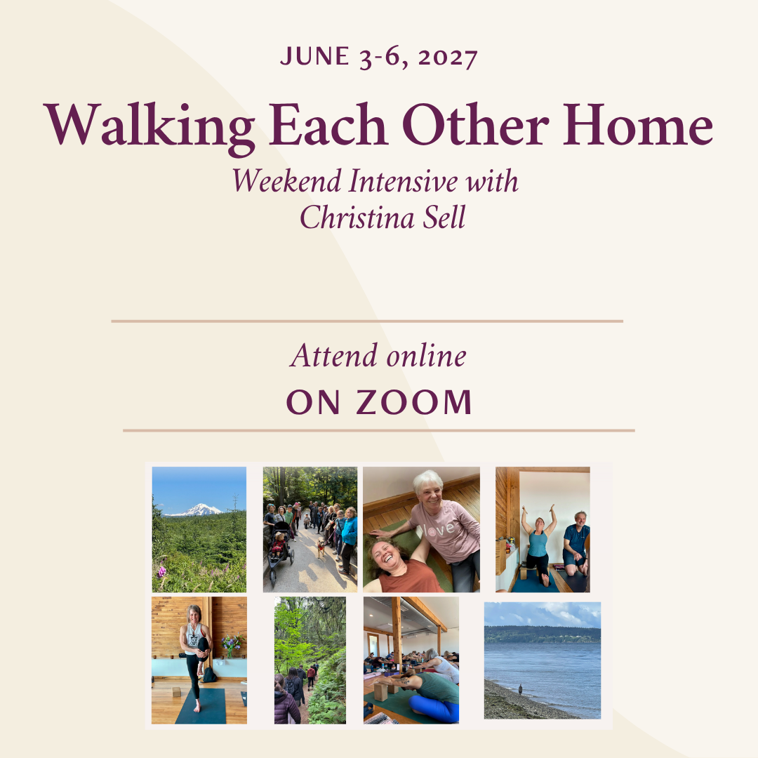 Walking Each Other Home: 4-day Asana Instensive  (Online Option)