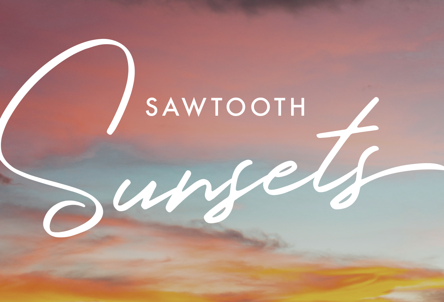 Summer Sunsets at Sawooth