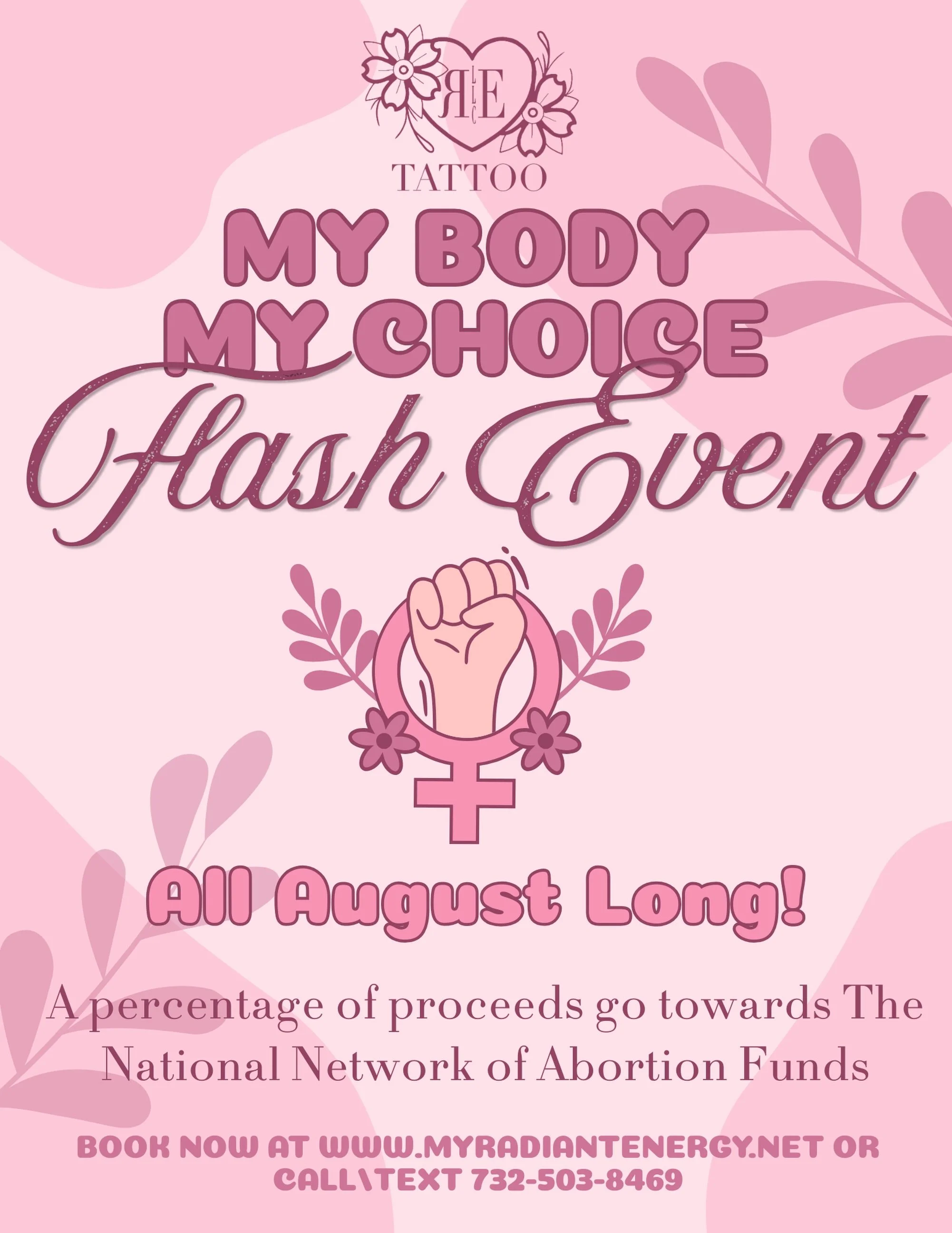 We&rsquo;re back with our annual My Body My Choice Flash Event! This year we&rsquo;re doing things a little different&mdash;instead of one day, we will be doing flash the entire month of August! You can check out our flash options on our website in o