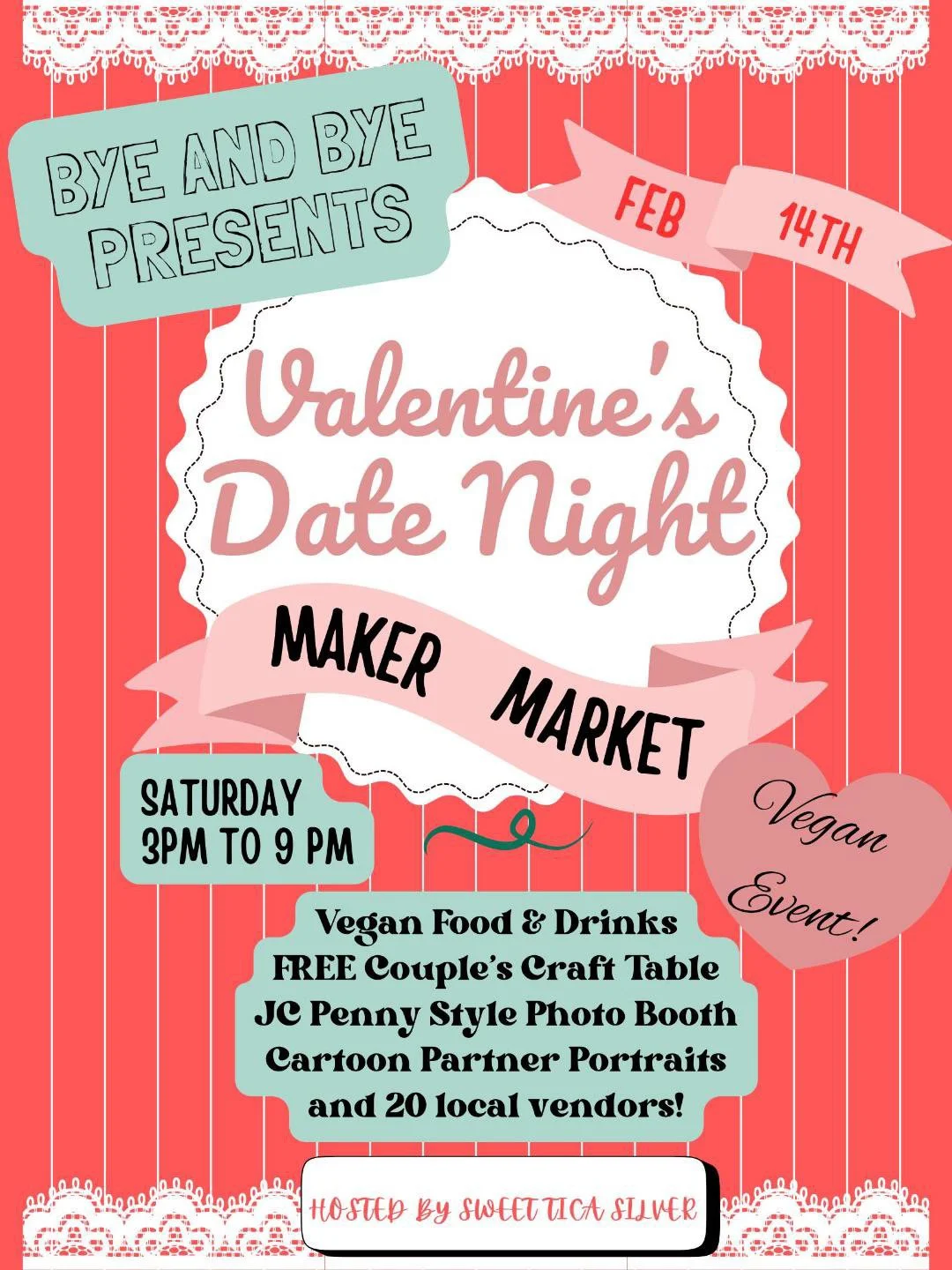 Bye and Bye Presents Valentine’s Date Night Maker’s Market