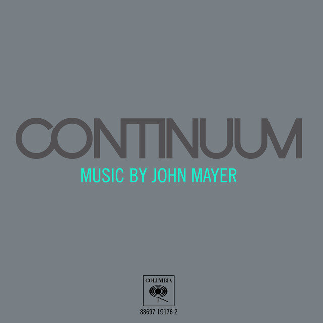 John Mayer - Continuum (What is a Blues Breaker?)