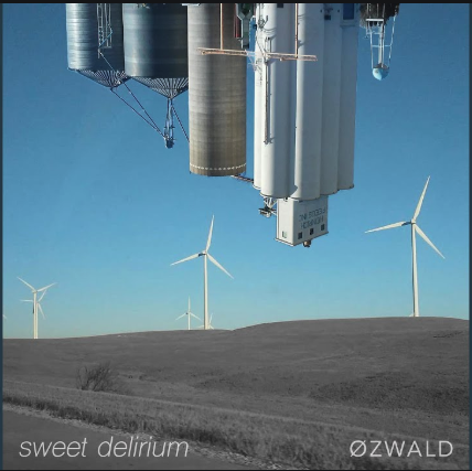 Ozwald - Sweet Delirium (Comments and Jamz)