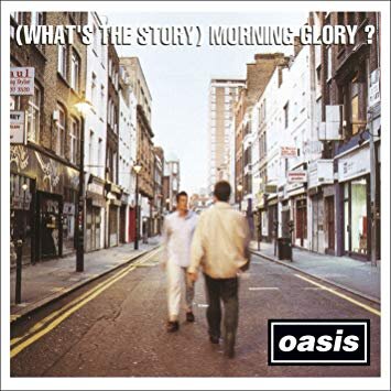 Oasis - What's the Story Morning Glory? (Record Time London)