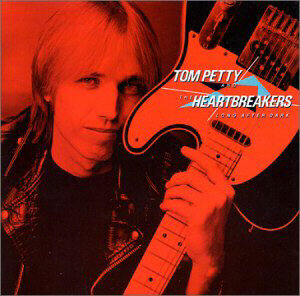 Tom Petty & the Heartbreakers - Long After Dark (My ‘82 Rig)