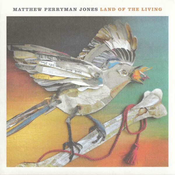 Matthew Perryman Jones  - Land of the Living (Guide to Overdrive)