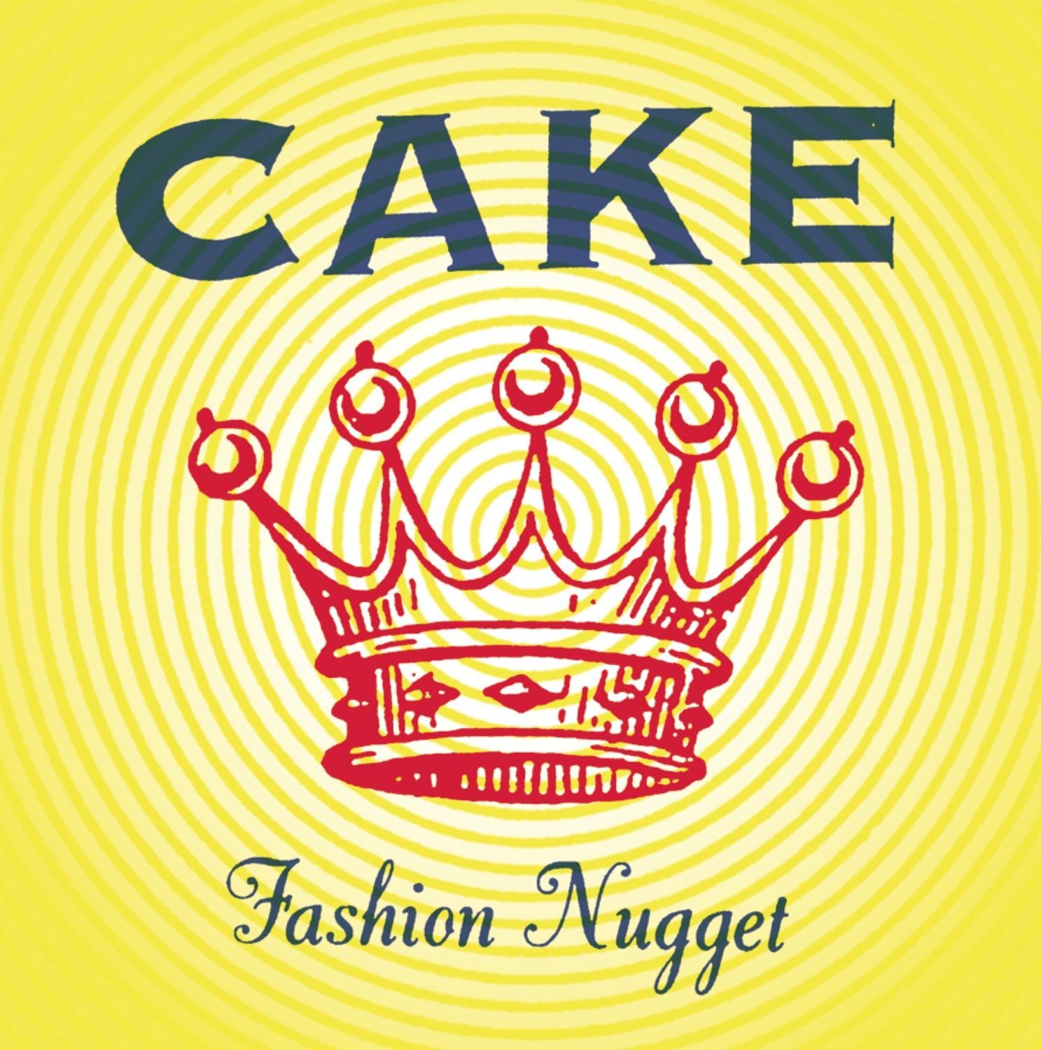 Cake - Fashion Nugget (Practical or Pointless) 