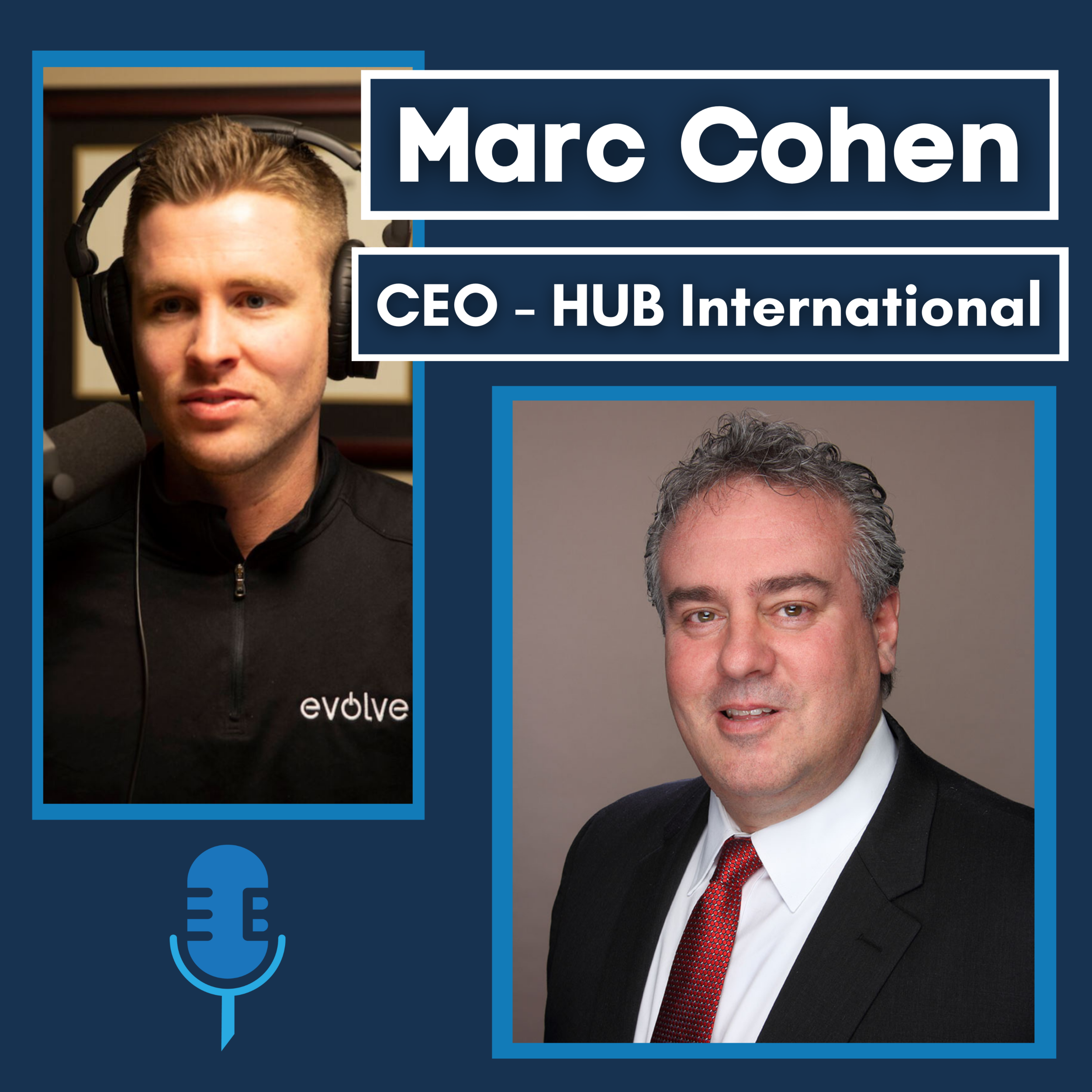 Marc Cohen (CEO, HUB International)
