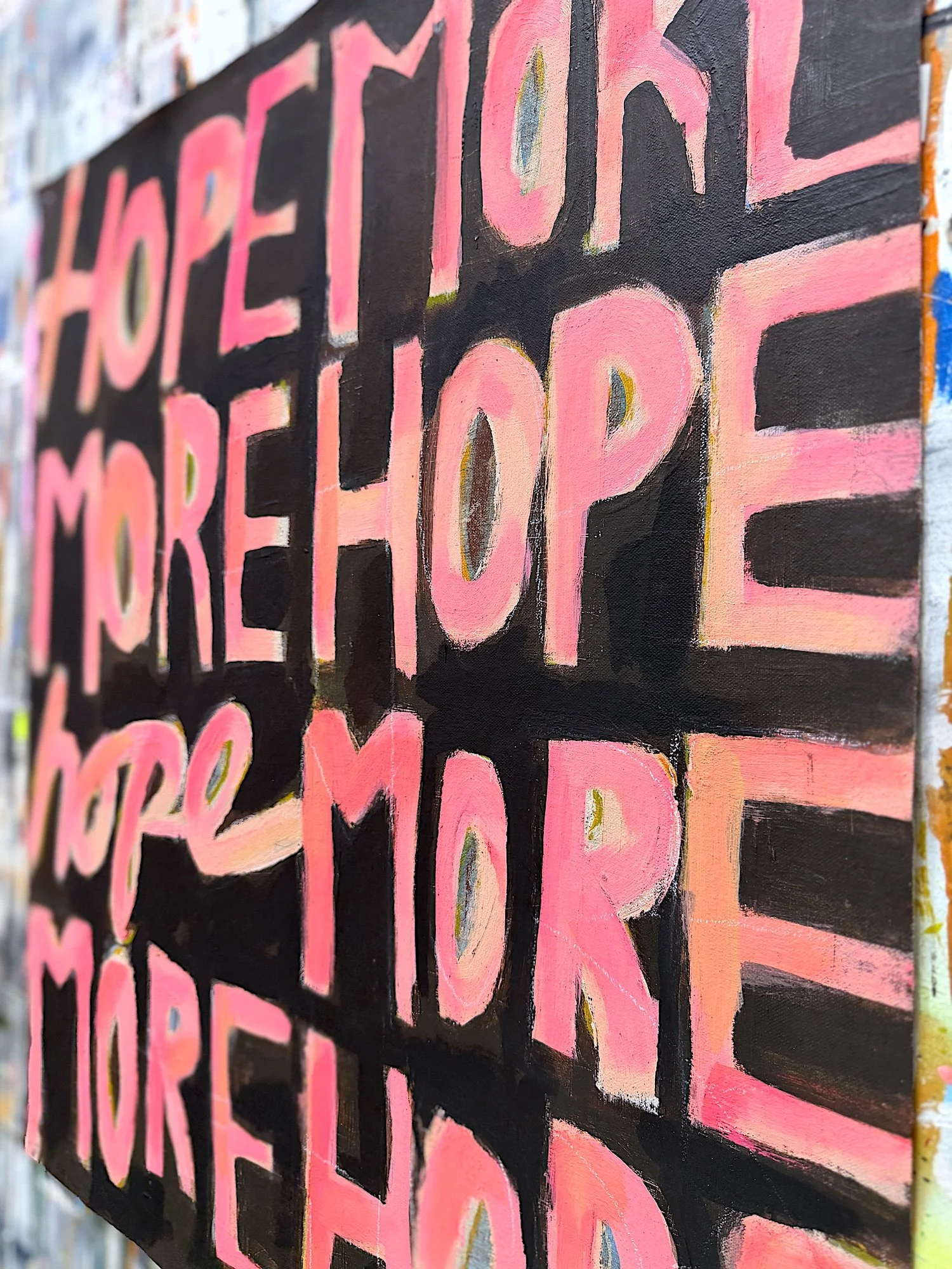 4LetterWords_unstretchedCanvas_HopeMore-09_28x24_2024->UPDATED-2026_detail2.JPG