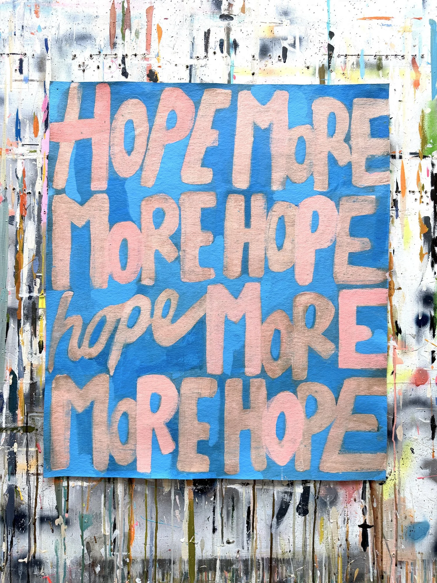 4LetterWords_unstretchedCanvas_HopeMore-39_28x24_2026_studioWall1.jpg