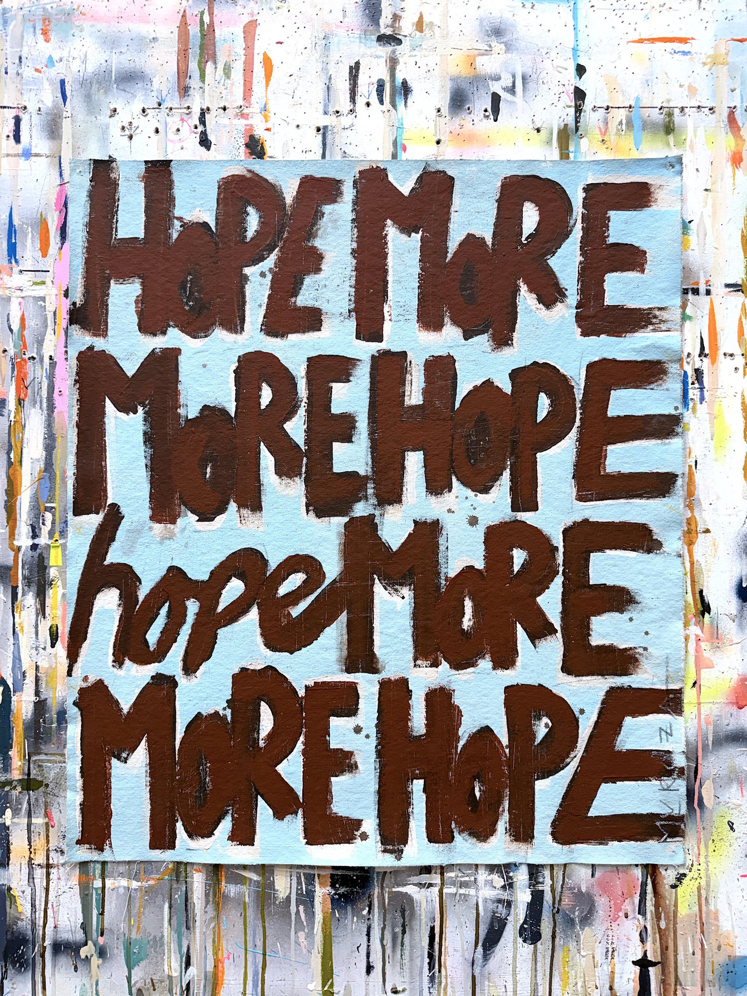 4LetterWords_unstretchedCanvas_HopeMore-37_28x24_2025->UPDATED-2026_studioWall1.jpg
