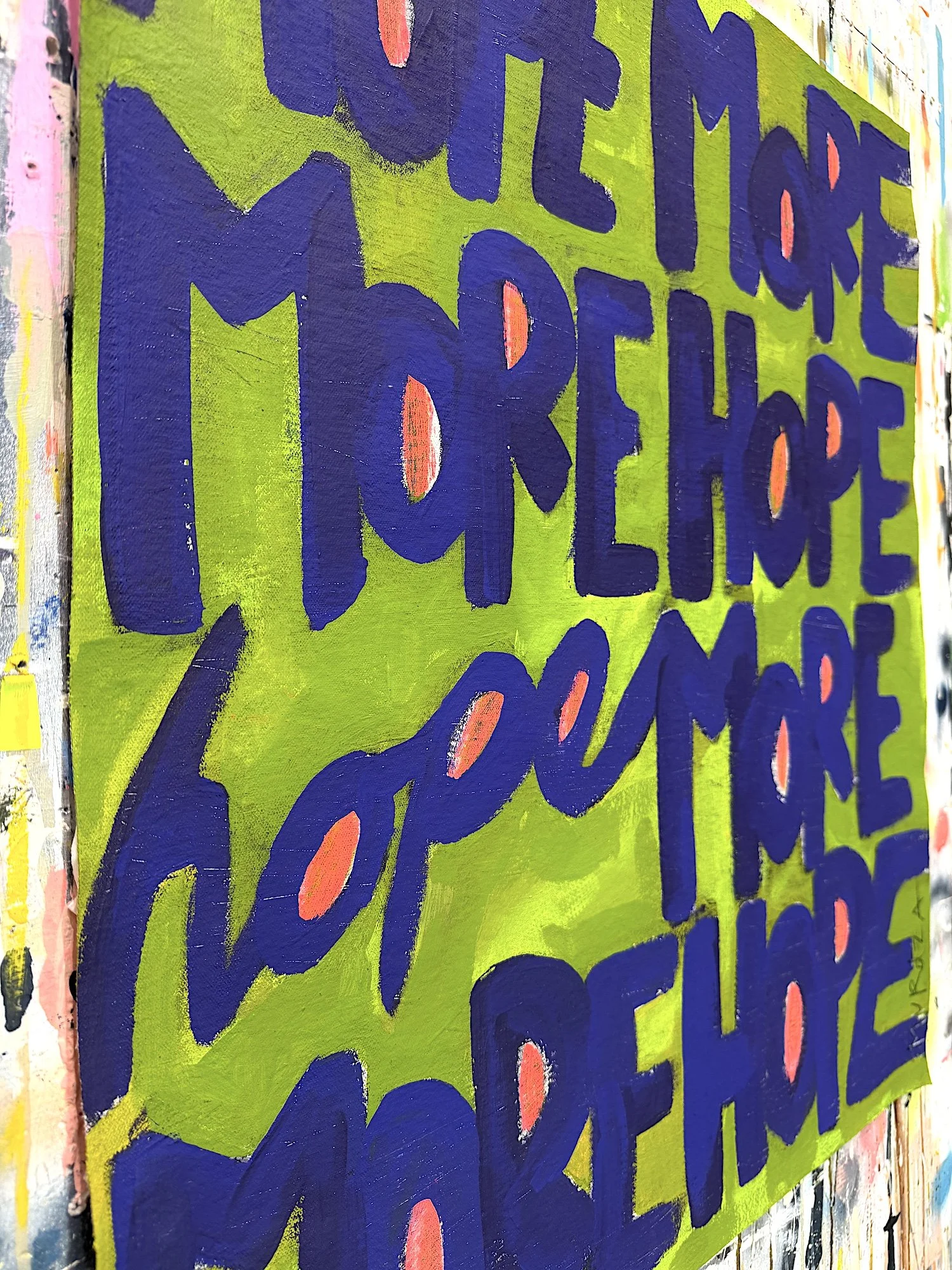 4LetterWords_unstretchedCanvas_HopeMore-43_28x24_2026_detail1.JPG