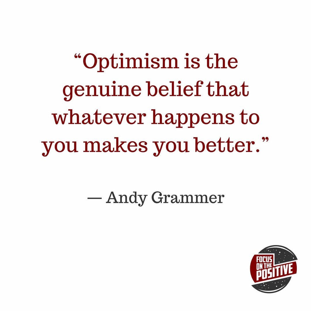 @andygrammer, a self-confessed grounded optimist, was asked to define optimism on @simonsinek&rsquo;s podcast A Bit of Optimism. 

I like this particular quote very much because it implies that no matter what we go through, it will ultimately make us