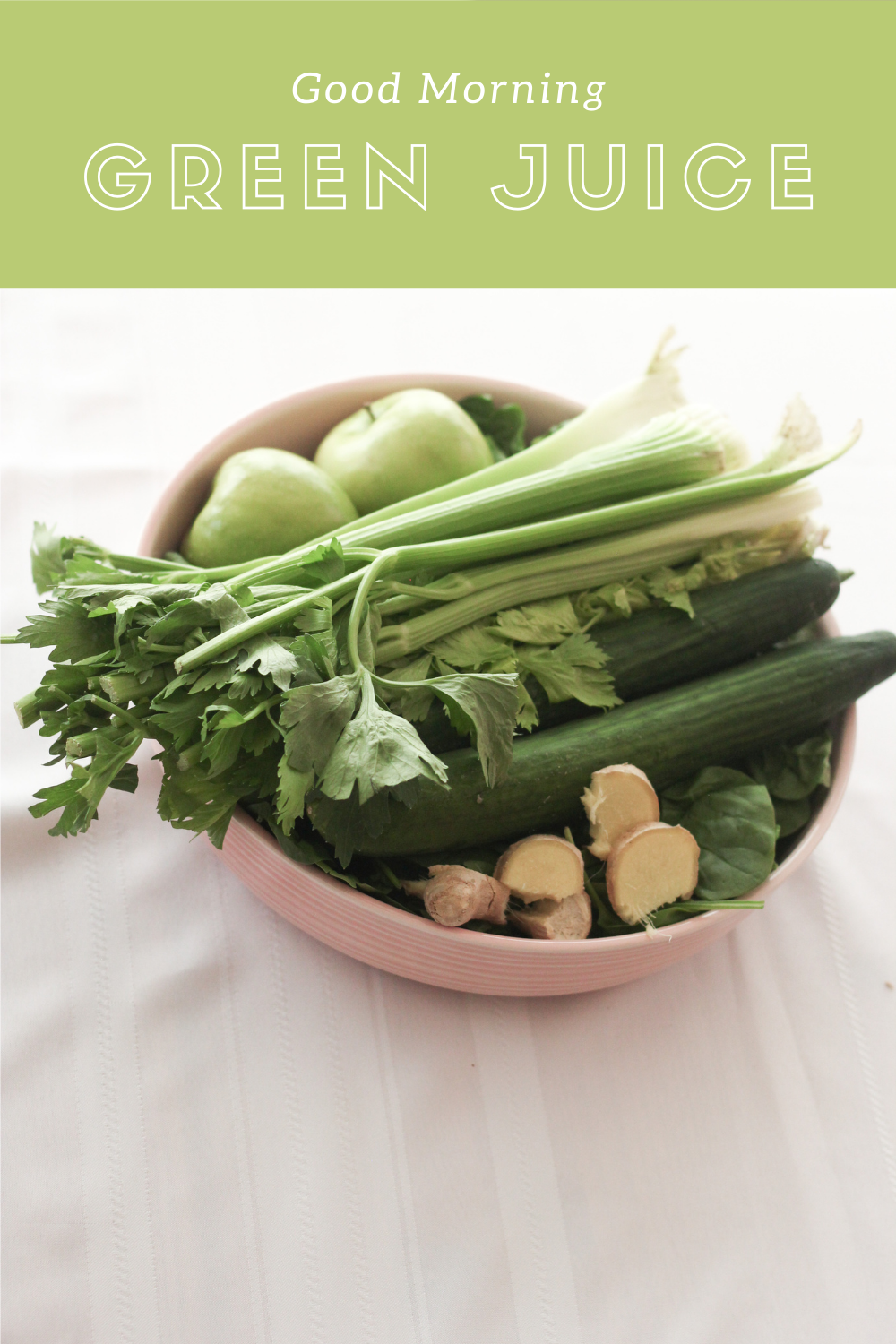 Good Morning Green Juice