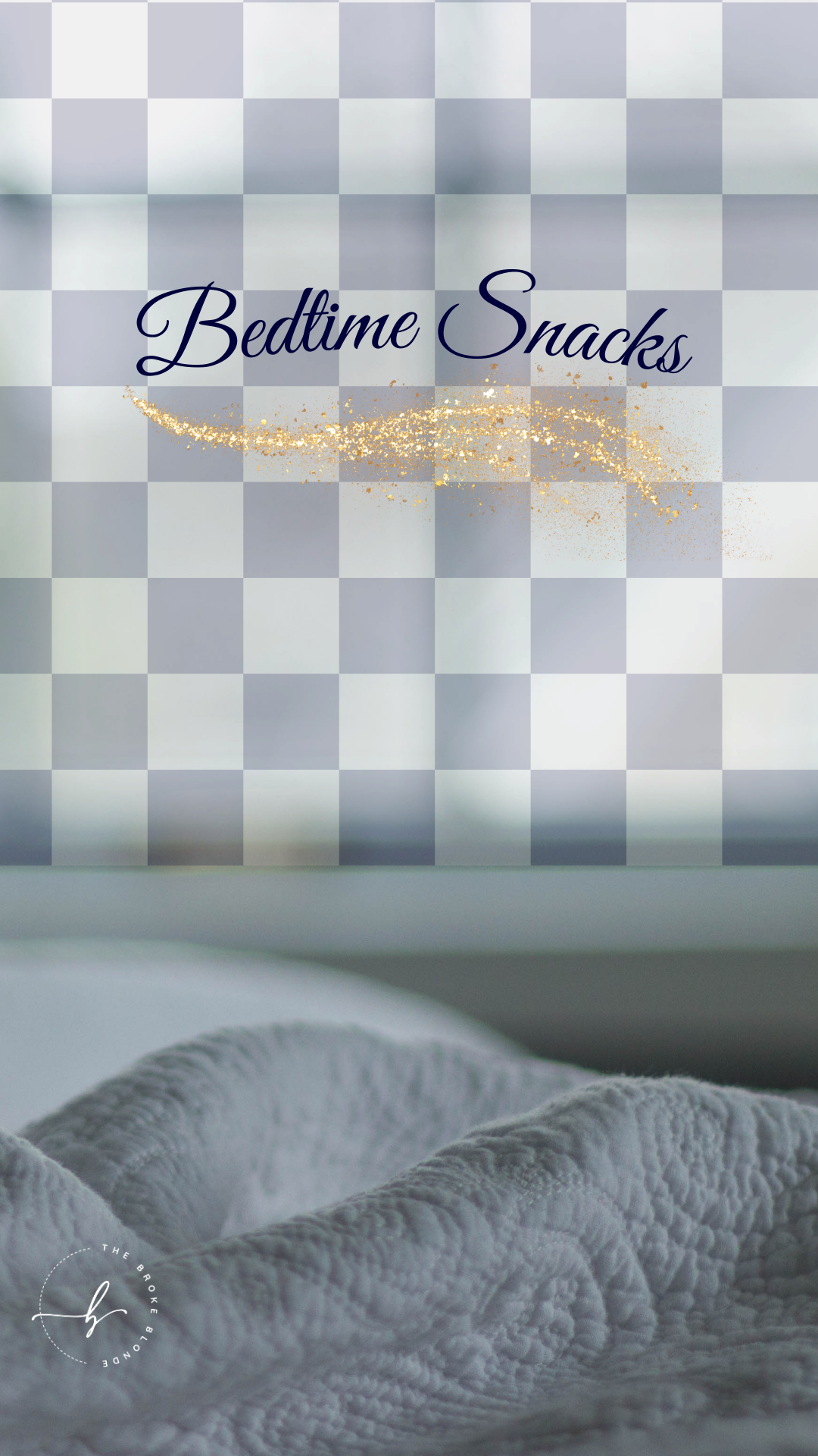 5 Bedtime Snacks