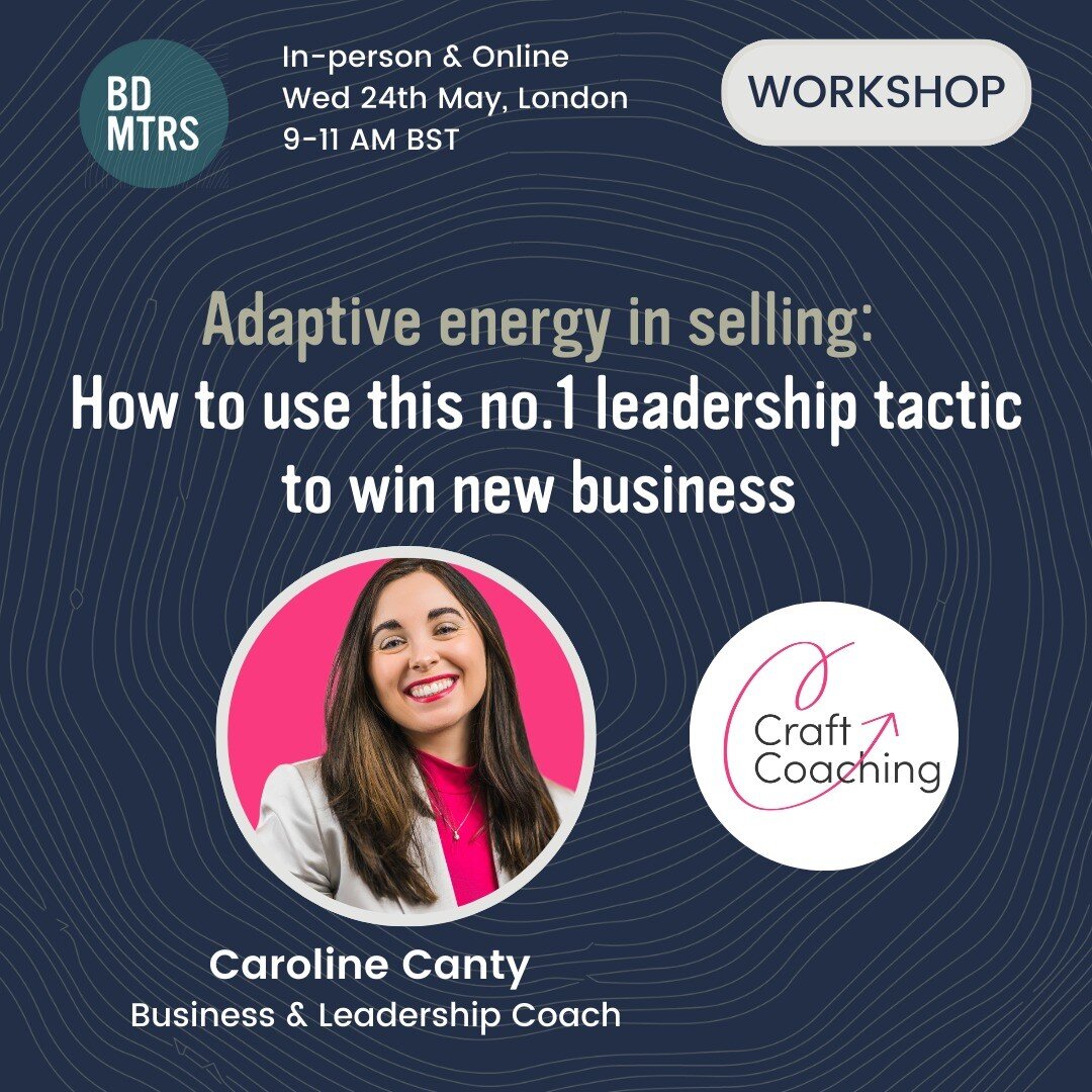Our next workshop is in two weeks: Adaptive energy and the psychology of selling: The no.1 leadership tactic to win new biz, and we have a range of tickets available, from in-person, to reduced price online tickets.

This workshop is led by Caroline 