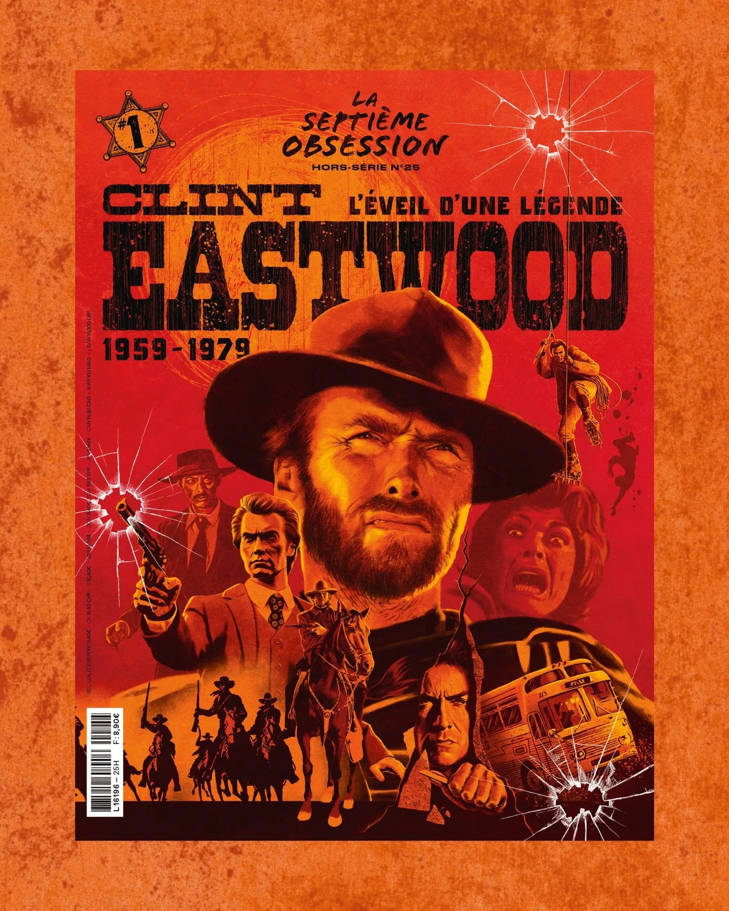 CLINT EASTWOOD (PARTIE 1) 💥
EN KIOSQUE LE 10 AVRIL 🌵

Plong&eacute;e dans les premiers pas d&rsquo;une l&eacute;gende en 132 pages in&eacute;dites : ses d&eacute;buts d&rsquo;acteur (la trilogie du dollar de Sergio Leone, L&rsquo;Inspecteur Harry, 