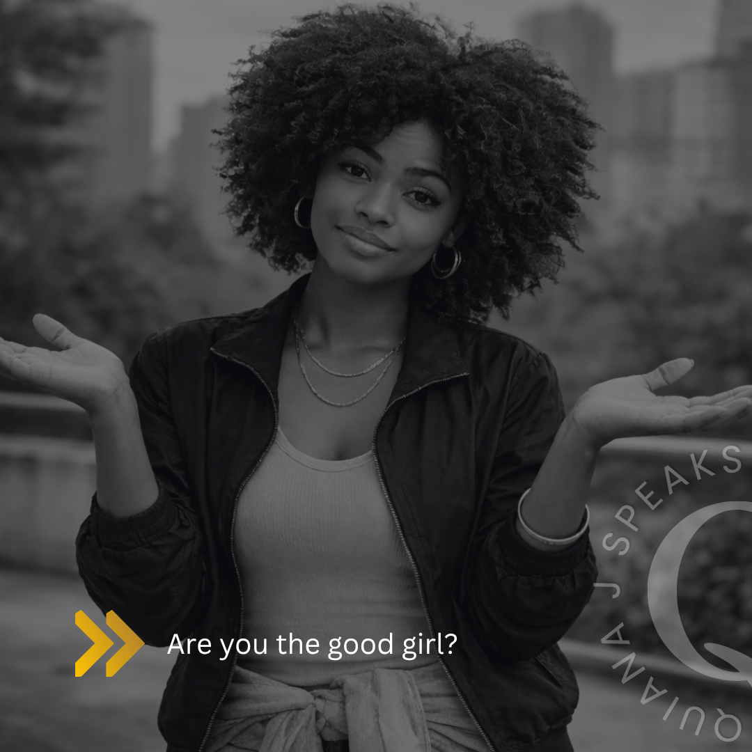 Are You the Good Girl?