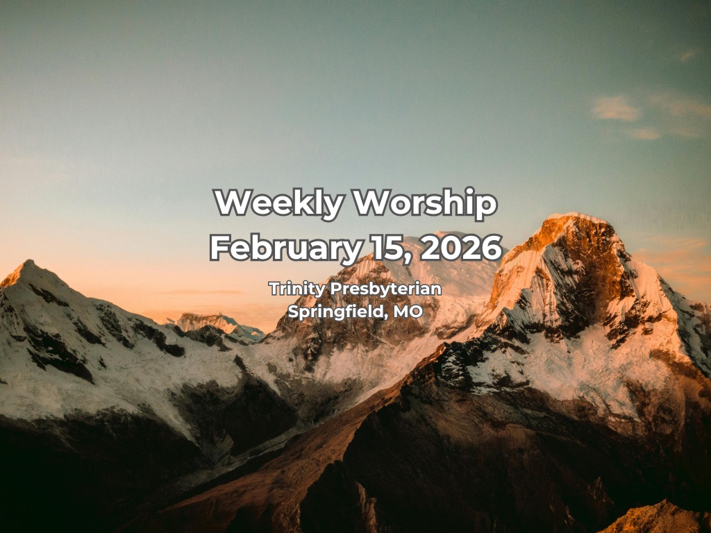Worship for February 15, 2026 