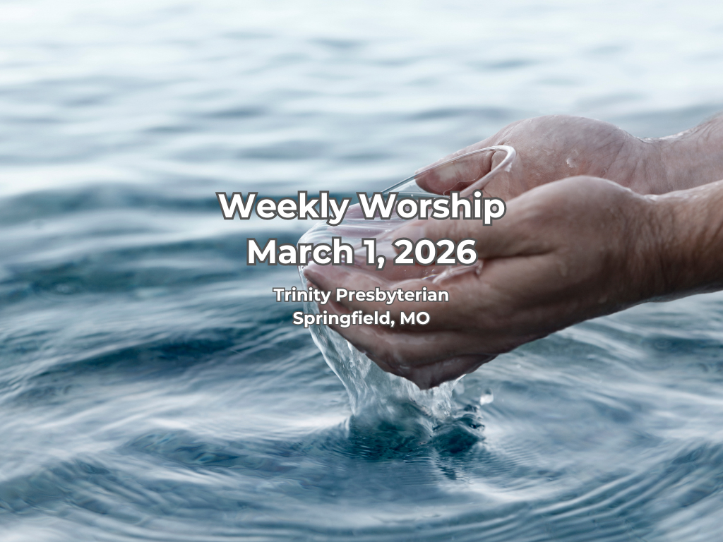 Worship for March 1, 2026