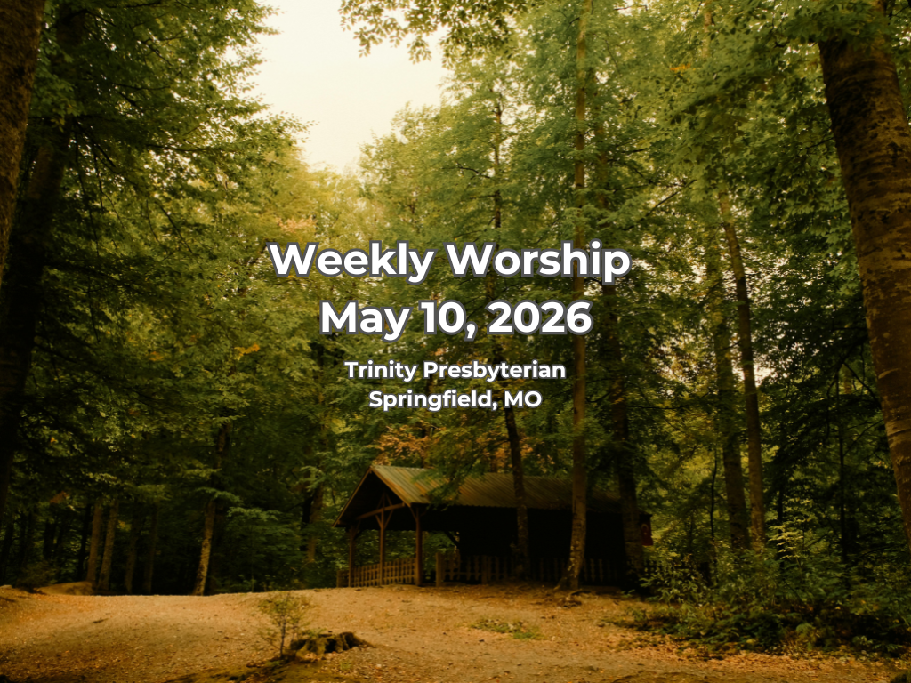 Worship for May 10, 2026