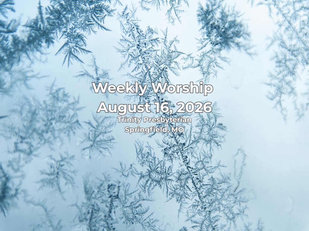 Worship for August 16, 2026