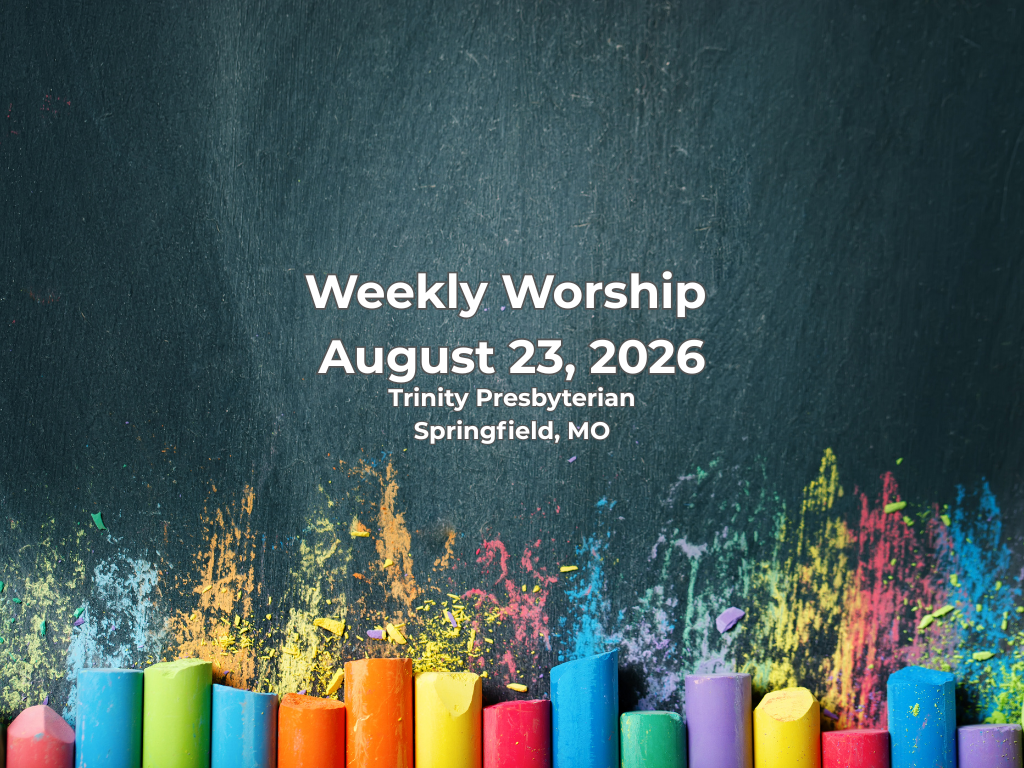 Worship for August 23, 2026