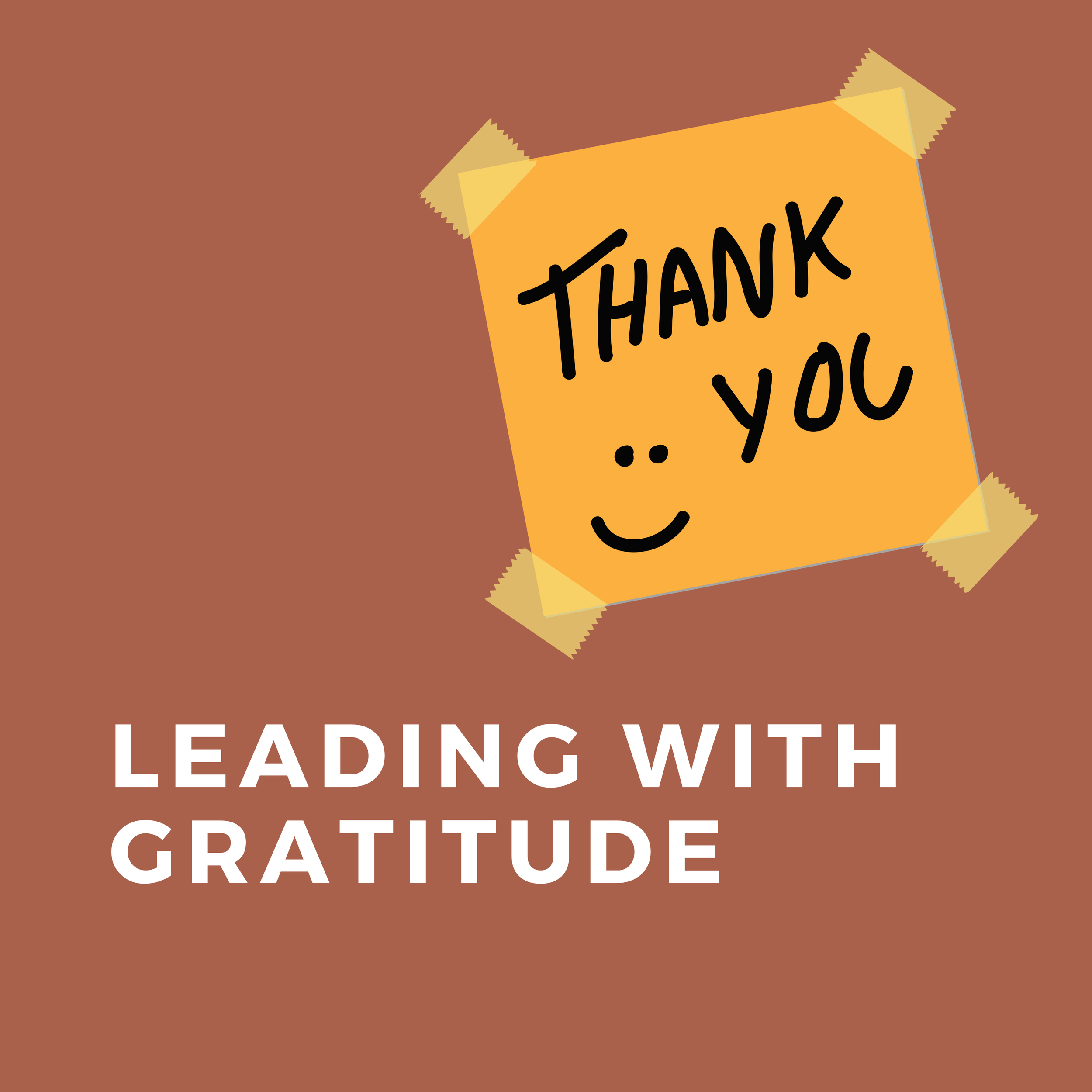3 TIPS FOR LEADING WITH GRATITUDE