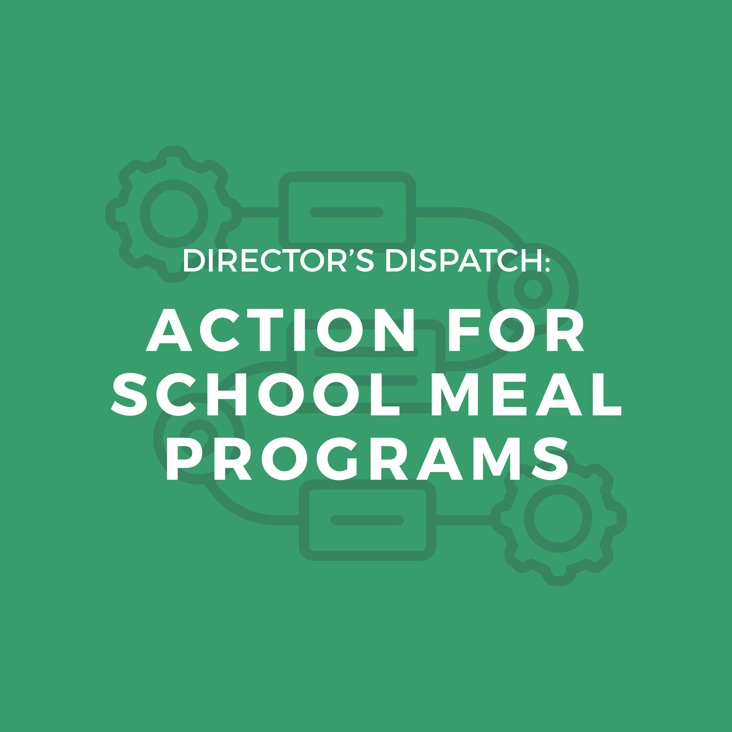 Action for School Meal Programs
