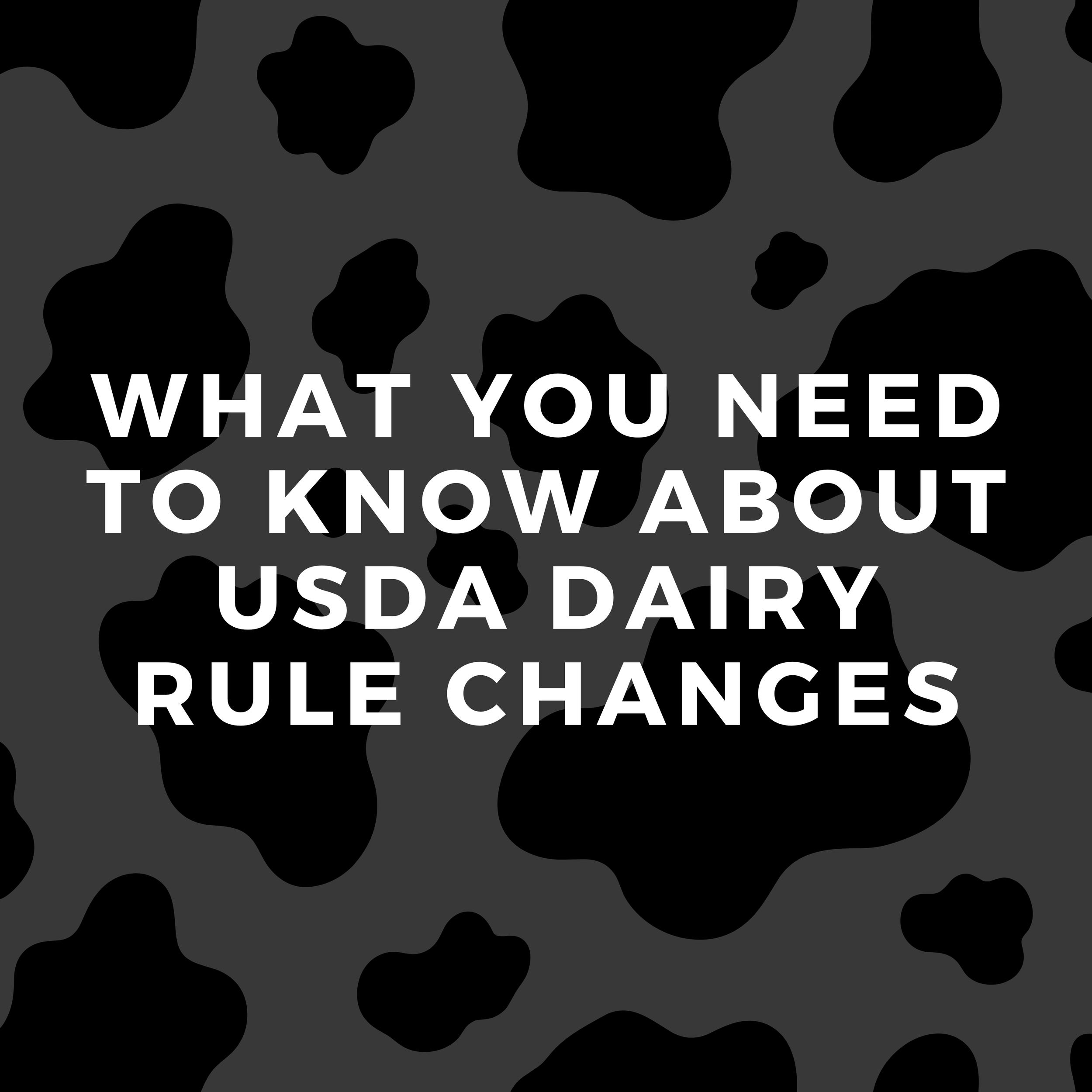 USDA Milk Rule Changes 