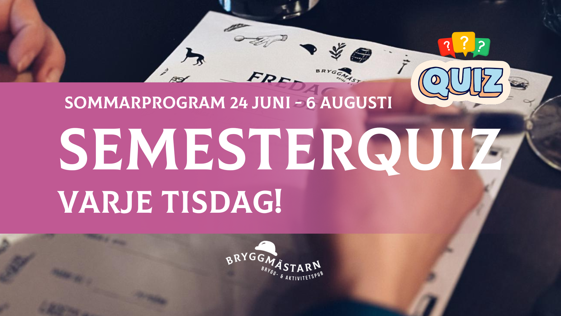 semesterquiz, 29 juli
