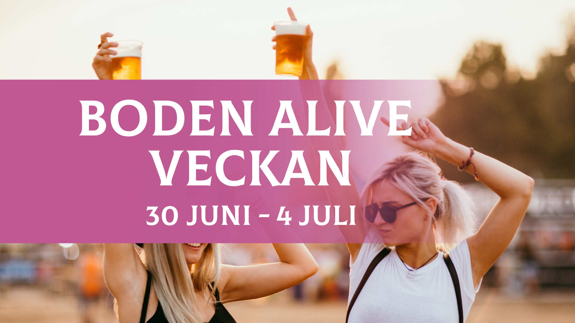Boden alive 30 juni-4 juli
