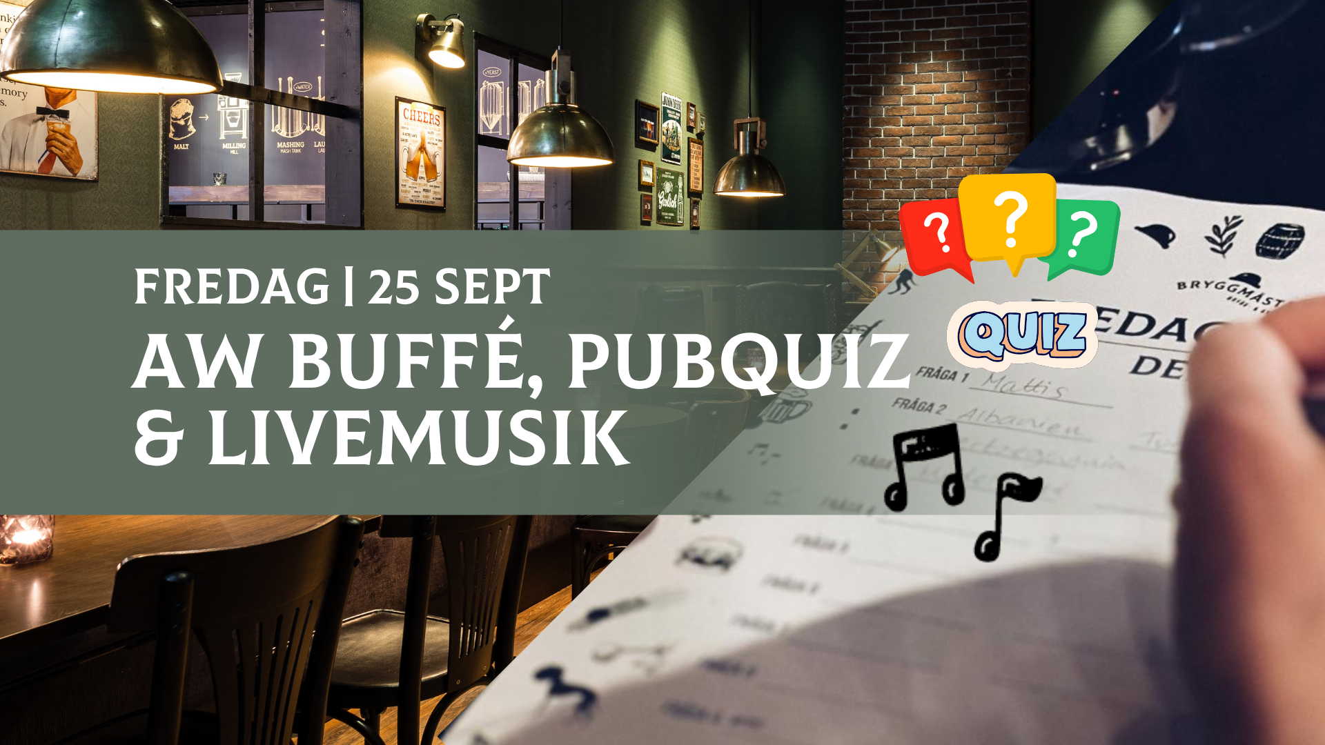 AW, QUIZ &amp; livemusik, 25 sept